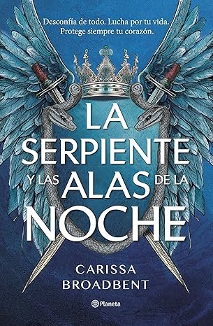 La serpiente y las alas de la noche